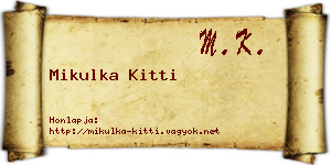 Mikulka Kitti névjegykártya